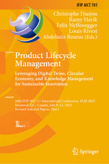 Product Lifecycle Management. Leveraging Digital Twins, Circular Economy, and Knowledge Management for Sustainable Innovation: 20th Ifip Wg 5.1 Intern - Ingram