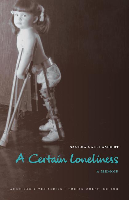 Certain Loneliness: A Memoir - Ingram