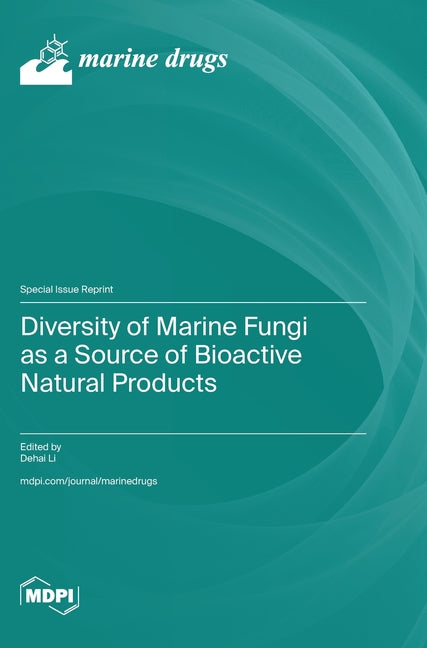 Diversity of Marine Fungi as a Source of Bioactive Natural Products - Ingram