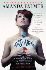 Art of Asking: How I Learned to Stop Worrying and Let People Help - Ingram