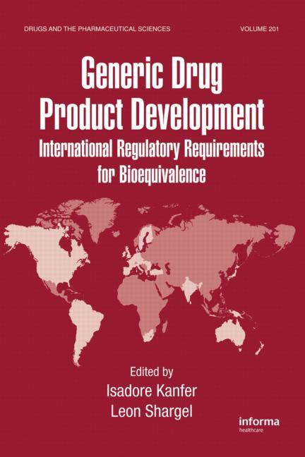 Generic Drug Product Development: International Regulatory Requirements for Bioequivalence - Ingram