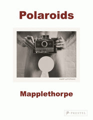 Robert Mapplethorpe: Polaroids - Ingram