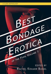 Best Bondage Erotica of the Year: Volume 1 - Ingram