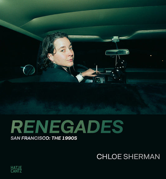 Chloe Sherman: Renegades: San Francisco: The 1990s - Ingram