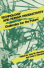 Technology and Human Productivity: Challenges for the Future - Ingram