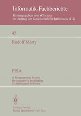 Pisa: A Programming System for Interactive Production of Application Software (Softcover Reprint of the Original 1st 1981) - Ingram