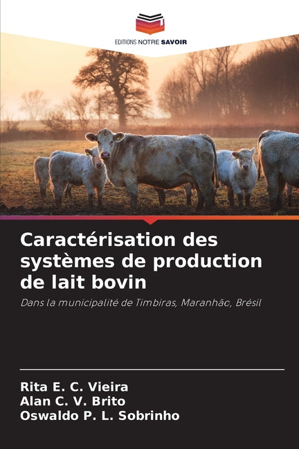 Caractérisation des systèmes de production de lait bovin - Ingram