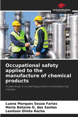 Occupational safety applied to the manufacture of chemical products - Ingram