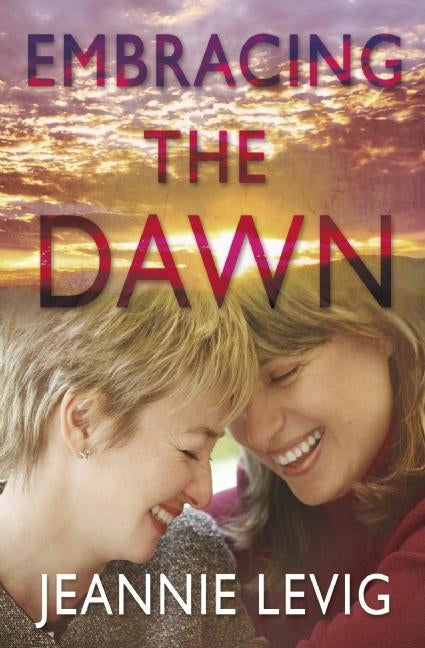 Embracing the Dawn - Ingram