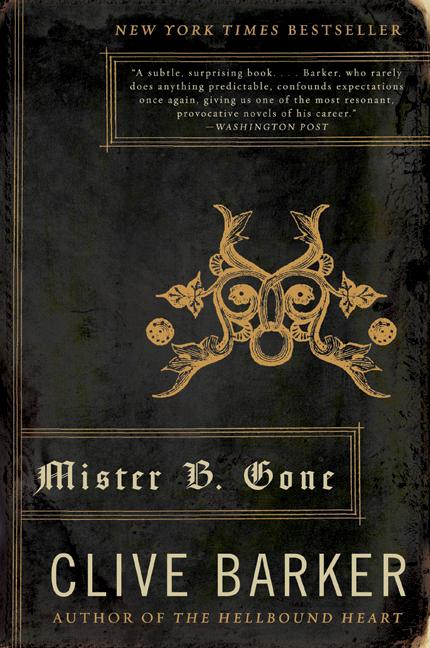 Mister B. Gone - Ingram