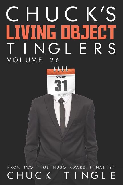 Chuck's Living Object Tinglers: Volume 26 - Ingram