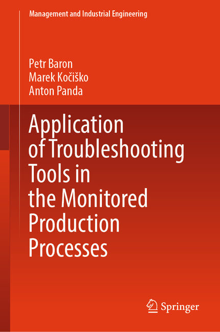 Application of Troubleshooting Tools in the Monitored Production Processes (2024) - Ingram