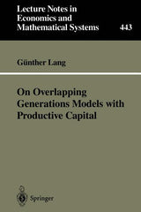 On Overlapping Generations Models with Productive Capital (Softcover Reprint of the Original 1st 1996) - Ingram