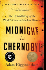 Midnight in Chernobyl: The Untold Story of the World's Greatest Nuclear Disaster - Ingram