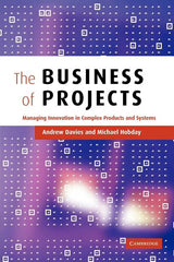 Business of Projects: Managing Innovation in Complex Products and Systems - Ingram