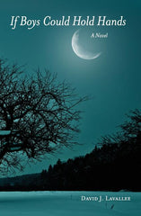 If Boys Could Hold Hands - Ingram