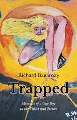 Trapped: Memoirs of a Gay Boy in the Fifties and Sixties - Ingram