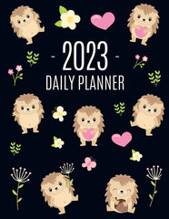 Hedgehog Daily Planner 2023: Make 2023 a Productive Year! Funny Forest Animal Hoglet Organizer: January-December 2023 - Ingram