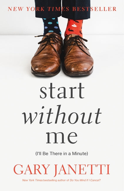 Start Without Me: (I'll Be There in a Minute) - Ingram
