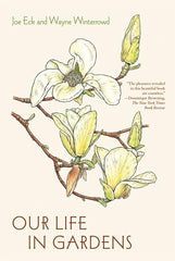 Our Life in Gardens - Ingram