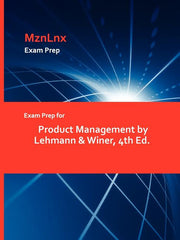 Exam Prep for Product Management by Lehmann & Winer, 4th Ed. - Ingram