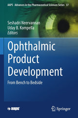 Ophthalmic Product Development: From Bench to Bedside (2021) - Ingram