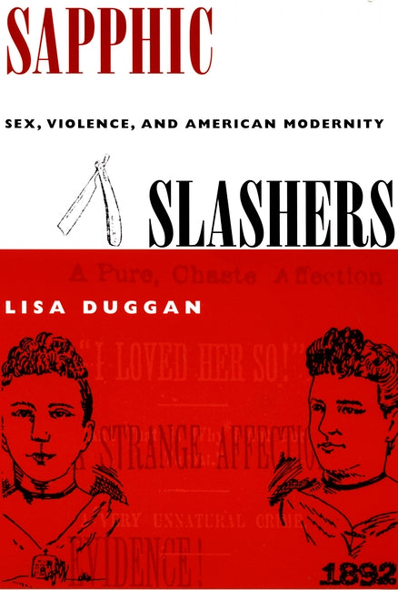 Sapphic Slashers: Sex, Violence, and American Modernity - Ingram