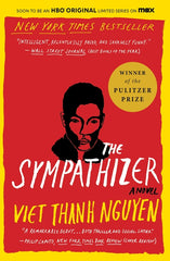 Sympathizer: A Novel (Pulitzer Prize for Fiction) - Ingram