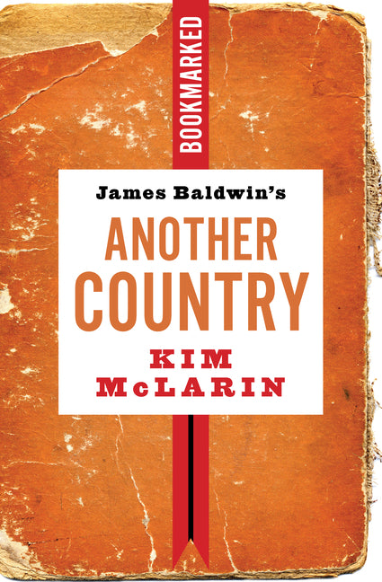 James Baldwin's Another Country: Bookmarked - Ingram