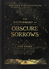 Dictionary of Obscure Sorrows - Ingram