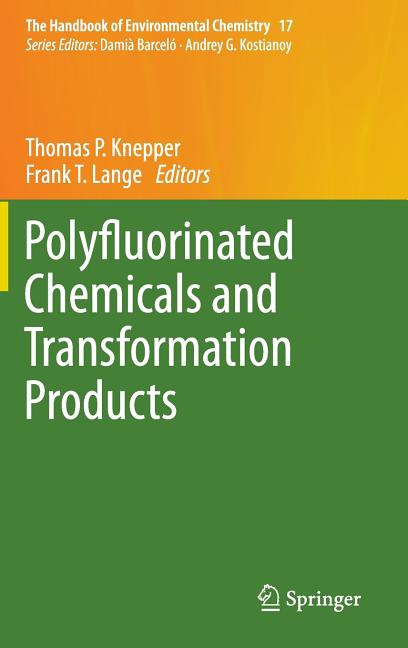 Polyfluorinated Chemicals and Transformation Products - Ingram