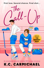 The Call-Up: An Emotional Second-Chance MM Hockey Romance