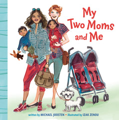 My Two Moms and Me - Ingram