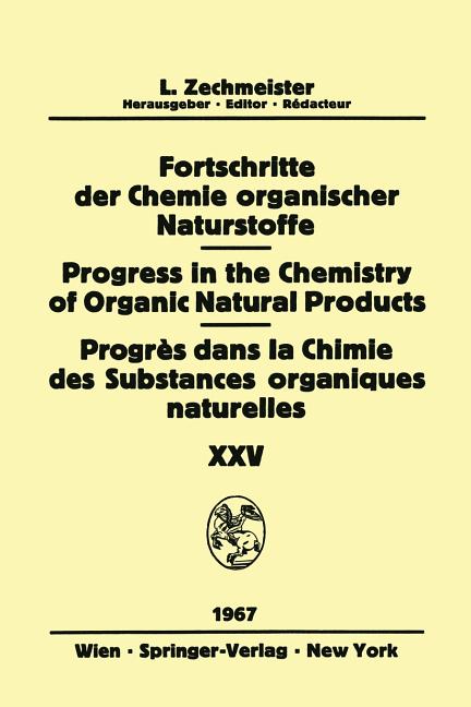 Progress in the Chemistry of Organic Natural Products / Fortschritte Der Chemie Organischer Naturstoffe / Progrès Dans La Chimie Des Substances Organi - Ingram