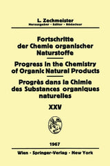 Progress in the Chemistry of Organic Natural Products / Fortschritte Der Chemie Organischer Naturstoffe / Progrès Dans La Chimie Des Substances Organi - Ingram