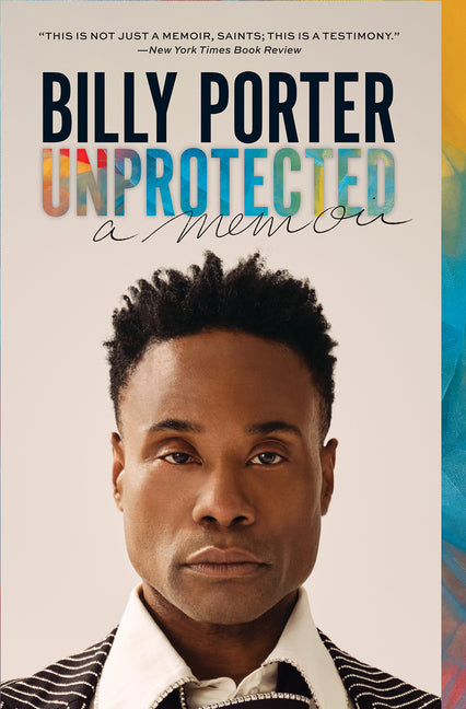 Unprotected: A Memoir - Ingram