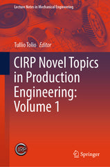 Cirp Novel Topics in Production Engineering: Volume 1 (2024) - Ingram