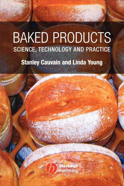 Baked Products: Science, Technology and Practice - Ingram