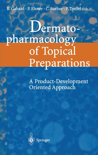 Dermatopharmacology of Topical Preparations: A Product Development-Oriented Approach - Ingram