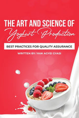 Art and Science of Yoghurt Production: Best Practices for Quality Assurance - Ingram