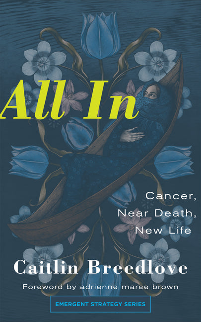 All in: Cancer, Near Death, New Life - Ingram