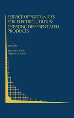Service Opportunities for Electric Utilities: Creating Differentiated Products (1993) - Ingram