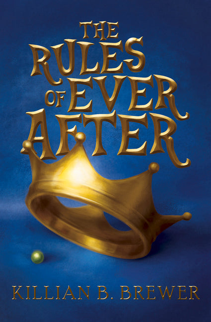 Rules of Ever After - Ingram