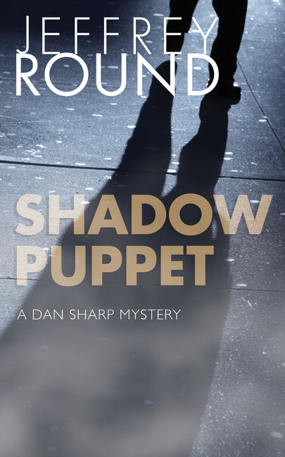 Shadow Puppet: A Dan Sharp Mystery - Ingram
