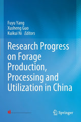 Research Progress on Forage Production, Processing and Utilization in China (2022) - Ingram
