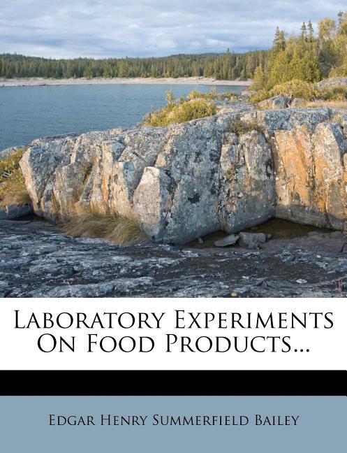Laboratory Experiments on Food Products... - Ingram