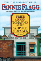 Fried Green Tomatoes at the Whistle Stop Cafe - Ingram