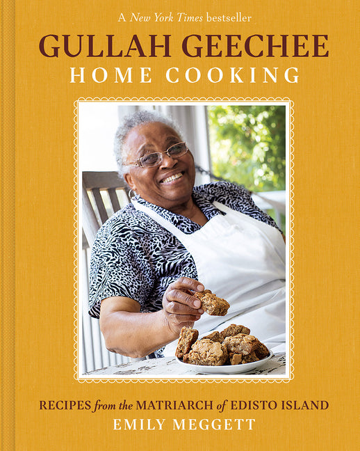 Gullah Geechee Home Cooking: Recipes from the Matriarch of Edisto Island - Ingram