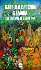 Las Aventuras de China Iron / The Adventures of China Iron - Ingram