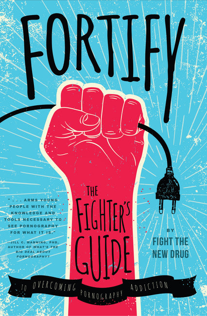 Fortify: The Fighter's Guide to Overcoming Pornography Addiction - Ingram